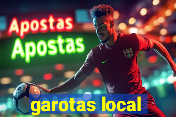 garotas local
